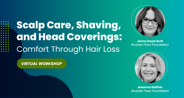 scalp care, shaving, and head coverings vitual workshop